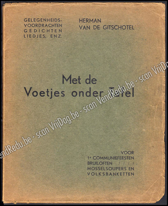 Image de Met de voetjes onder tafel. Gelegenheidsgedichtjes, -liedjes en -voordrachten voor Eerste Communiefeesten, bruiloften, bieravonden, mosselsoupers en volksbanketten