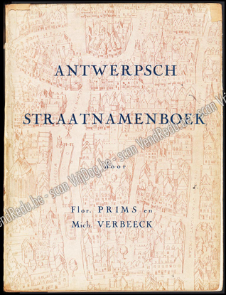 Image de Antwerpsch straatnamenboek: lijst van al de straatnamen op 1 januari 1938, met hun betekenis, naamreden, oorsprong der straat en veranderingen